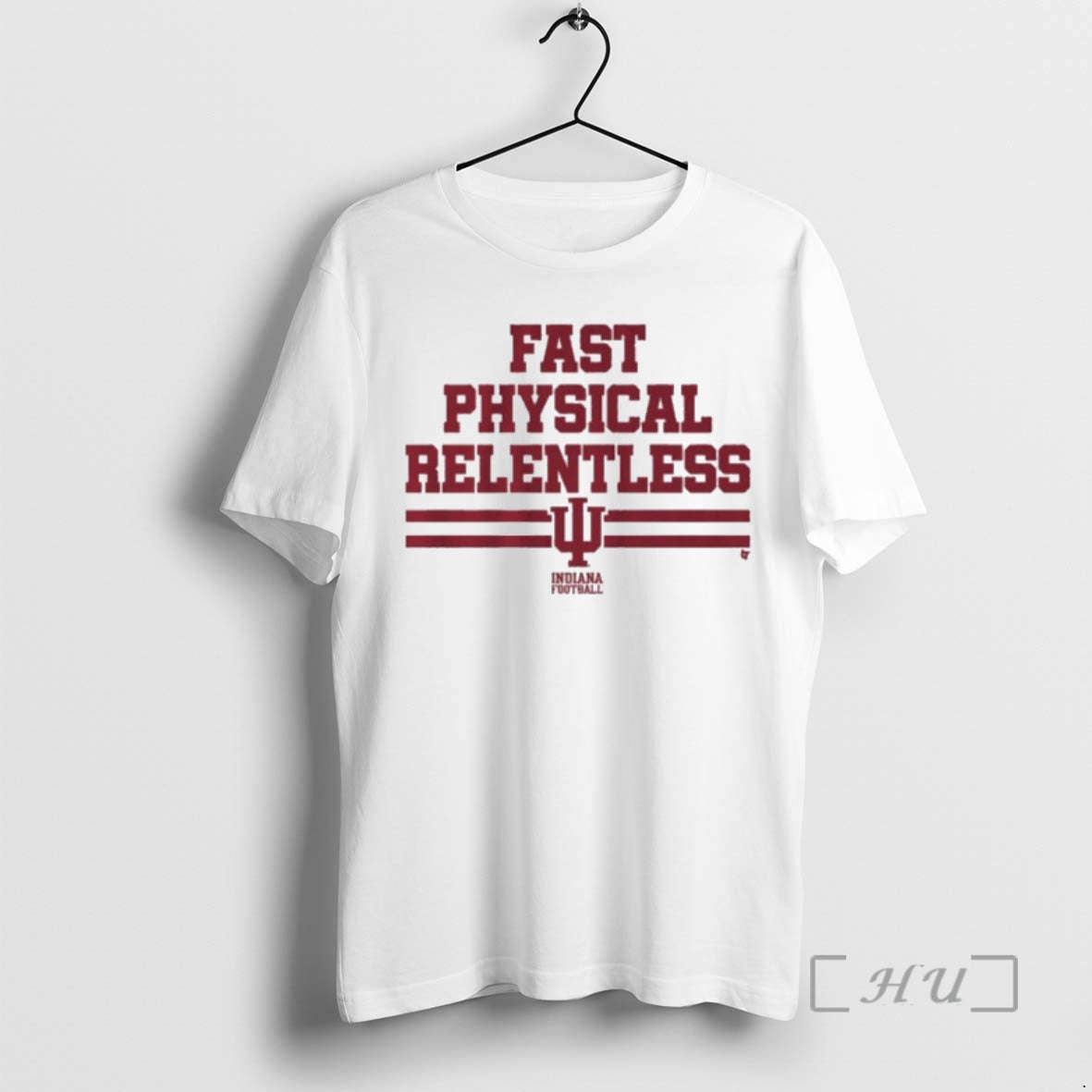 Officials Indiana Football Fast Physical Relentless T-Shirts, Hoodie, Sweatshirt | PopFlextees.com