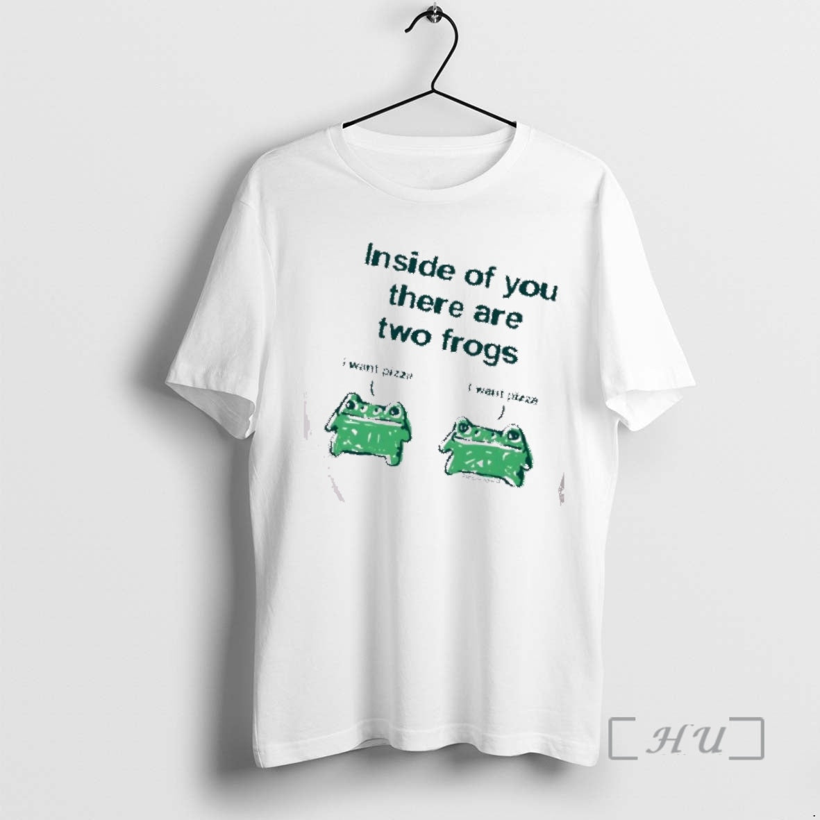 Officials Inside Of You There Are Two Frogs I Want Pizza I Want Pizza Premium T-Shirts, Hoodie, Sweatshirt | PopFlextees.com