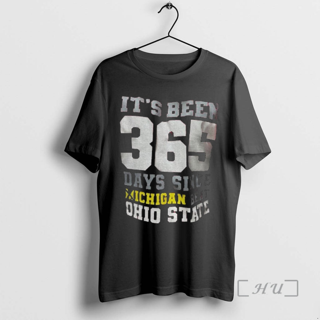 Officials Its Been 365 Days Since Michigan Beat Ohio State T-Shirts, Hoodie, Sweatshirt | PopFlextees.com