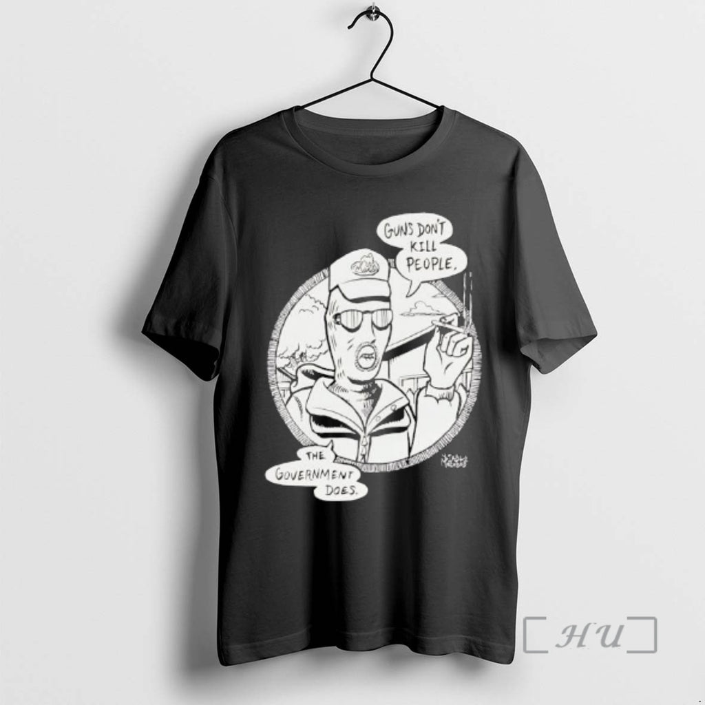 Officials Jablo Macabre Guns Dont Kill People Government Does T-Shirts, Hoodie, Sweatshirt