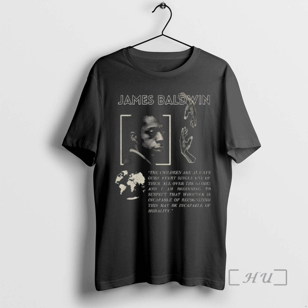 Officials James Baldwin Quote Children Always Ours Protest Free Palestine Gaza Premium T Shirts Sweater Hoodie, Sweatshirt