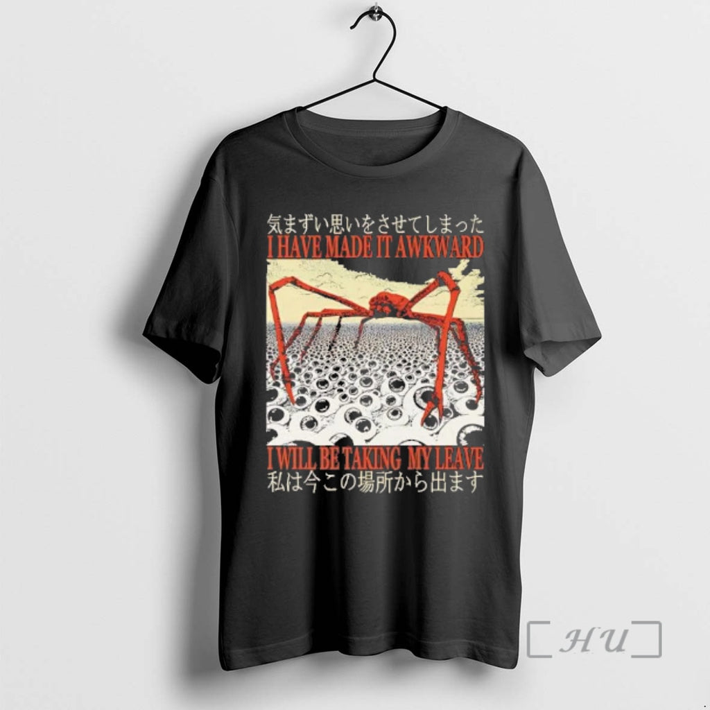 Officials Japanese Spider Crab I Have Made It Awkward T-Shirts, Hoodie, Sweatshirt | PopFlextees.com