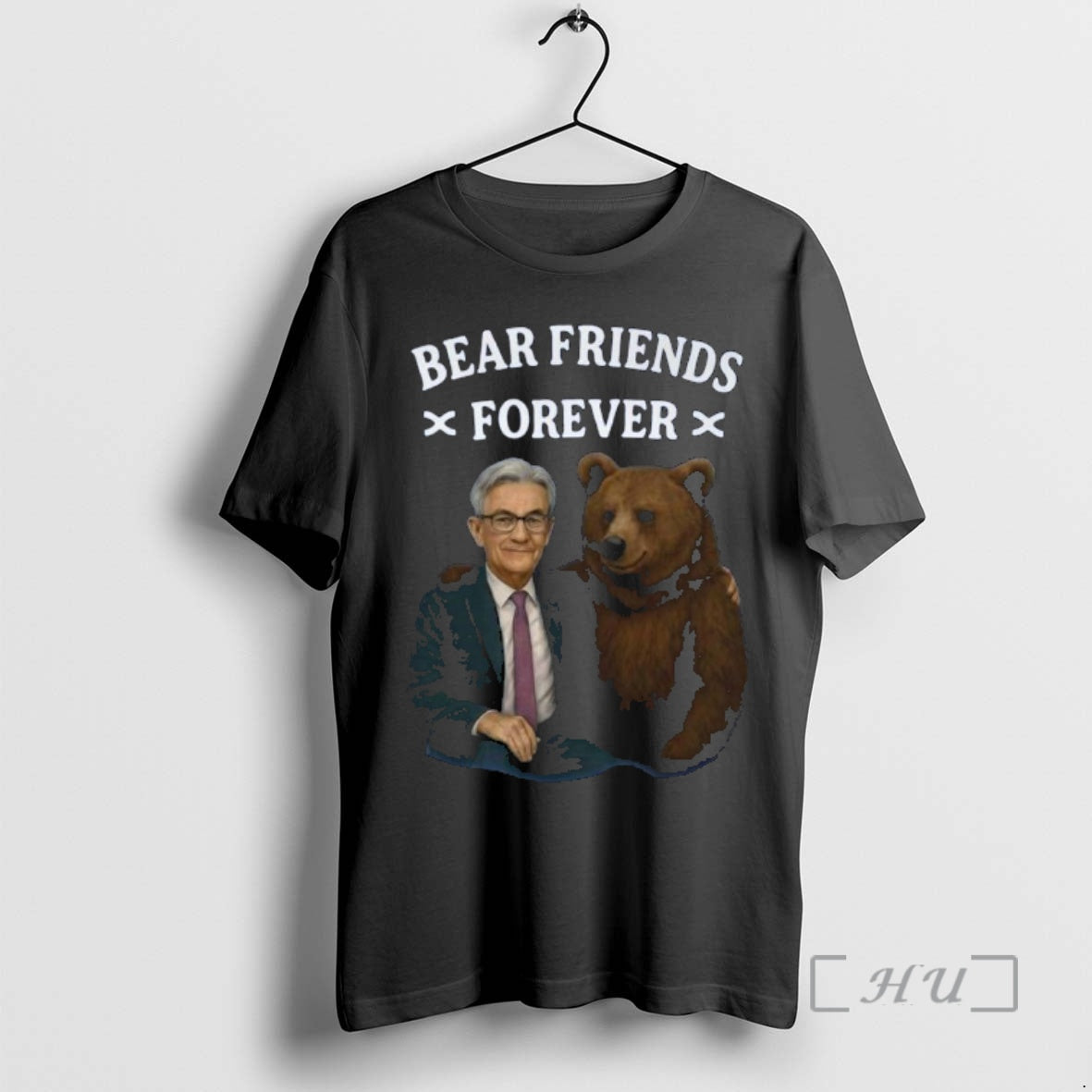 Officials Jerome Powell Bear Friends Forever T-Shirts, Hoodie, Sweatshirt | PopFlextees.com