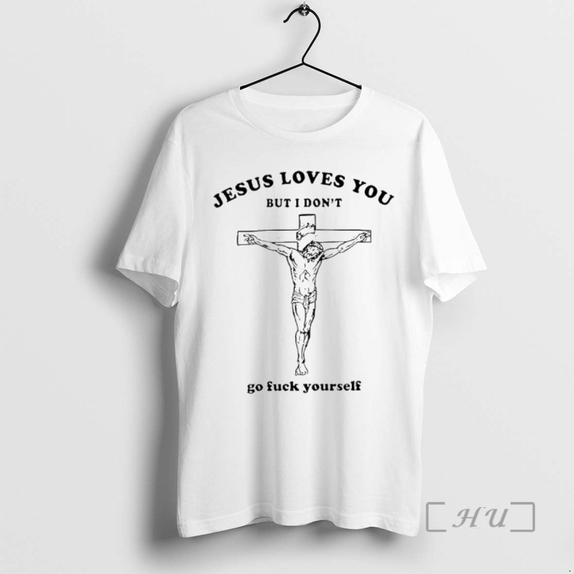 Officials Jesus Love You But I Dont Go Fck Yourself T-Shirts, Hoodie, Sweatshirt | PopFlextees.com