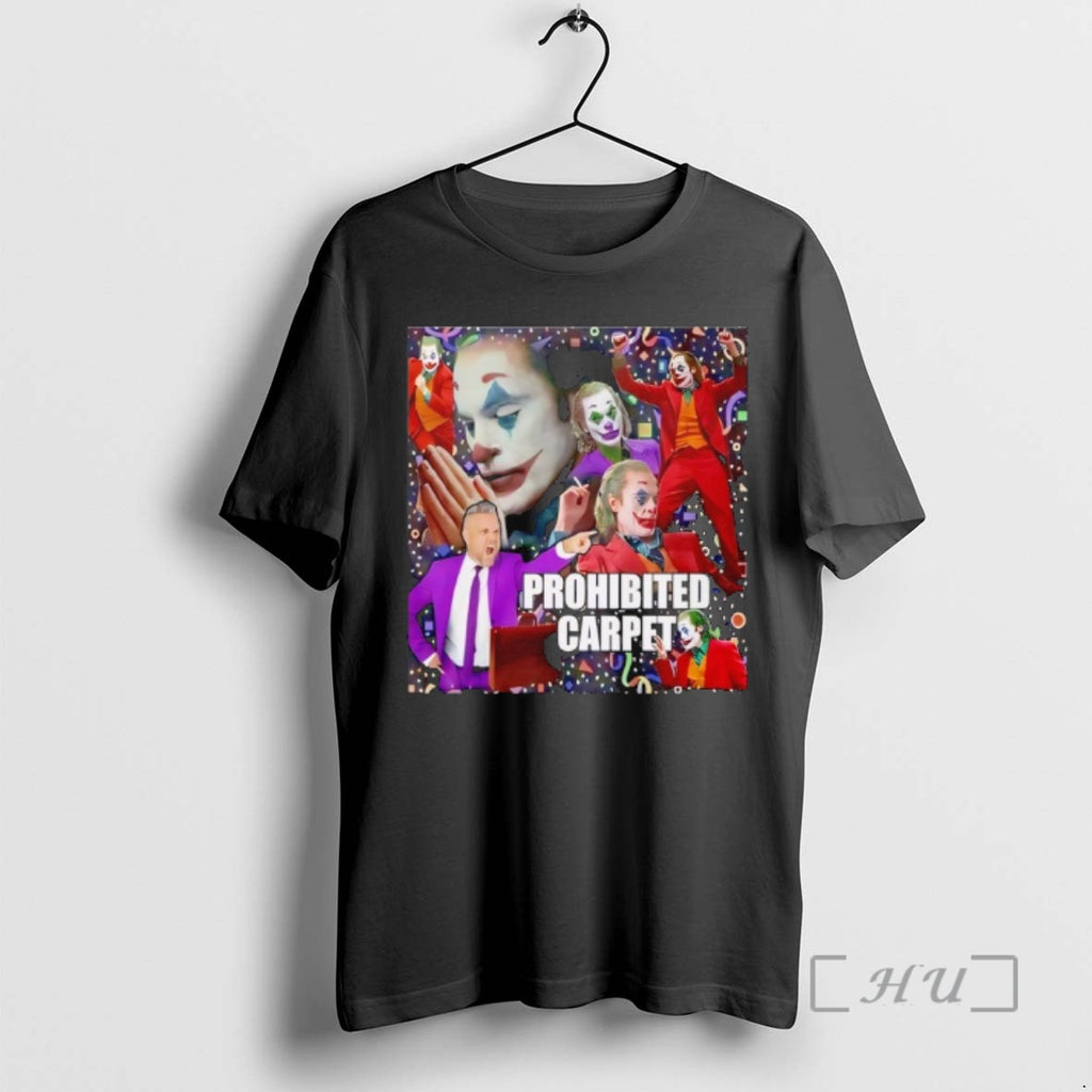 Officials Joker Prohibited Carpet T-Shirts, Hoodie, Sweatshirt | PopFlextees.com