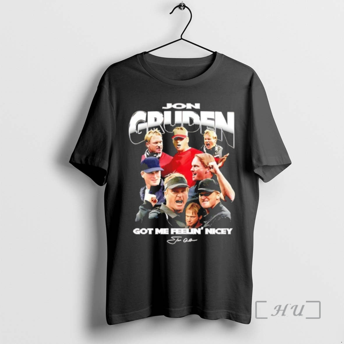 Officials Jon Gruden Got Me Feelin Nicey Graphic T-Shirts, Hoodie, Sweatshirt | PopFlextees.com