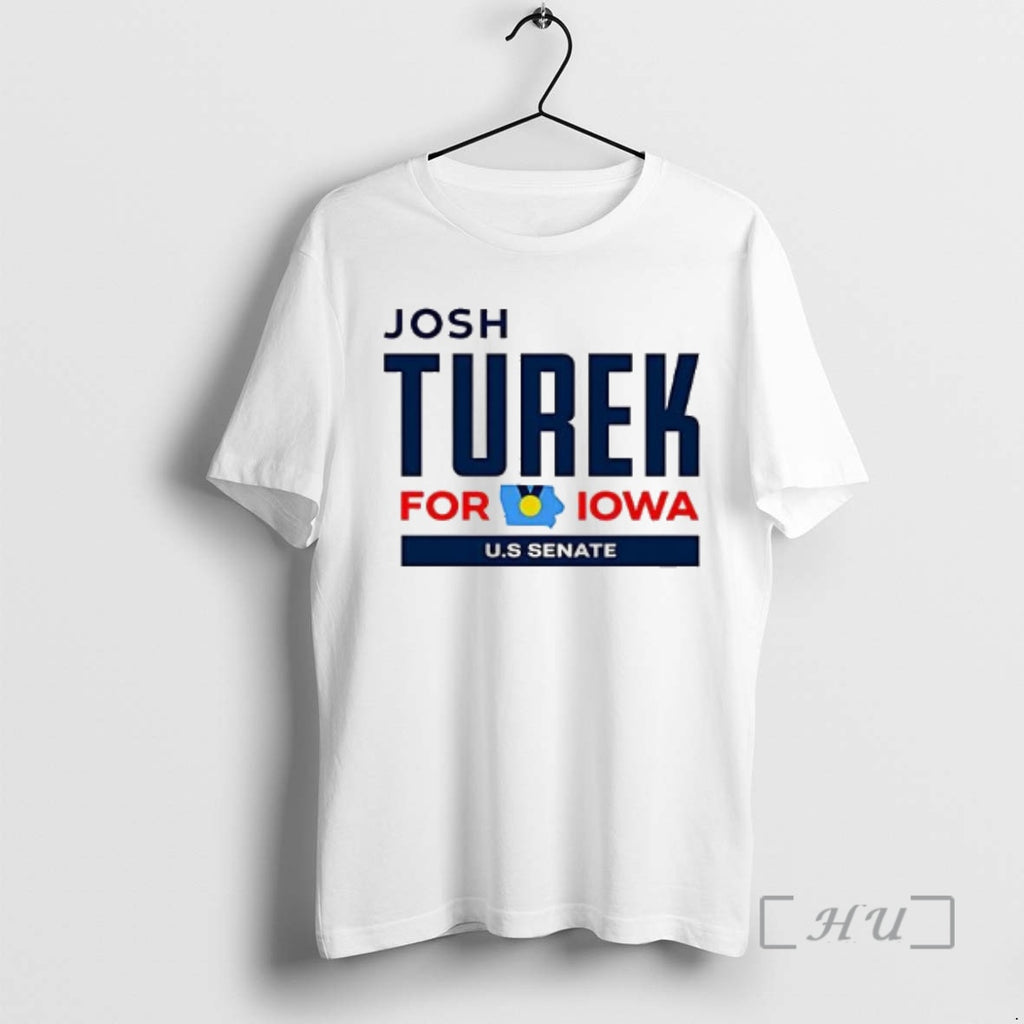 Officials Josh Turek For Iowa Us Senate Woman T-Shirts, Hoodie, Sweatshirt | PopFlextees.com