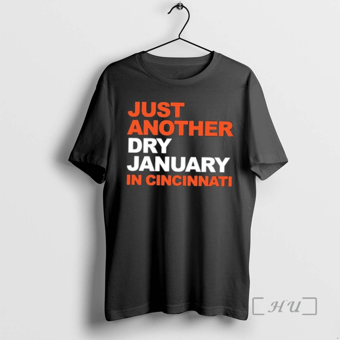 Officials Just Another Dry January In Cincinnati T-Shirts, Hoodie, Sweatshirt | PopFlextees.com