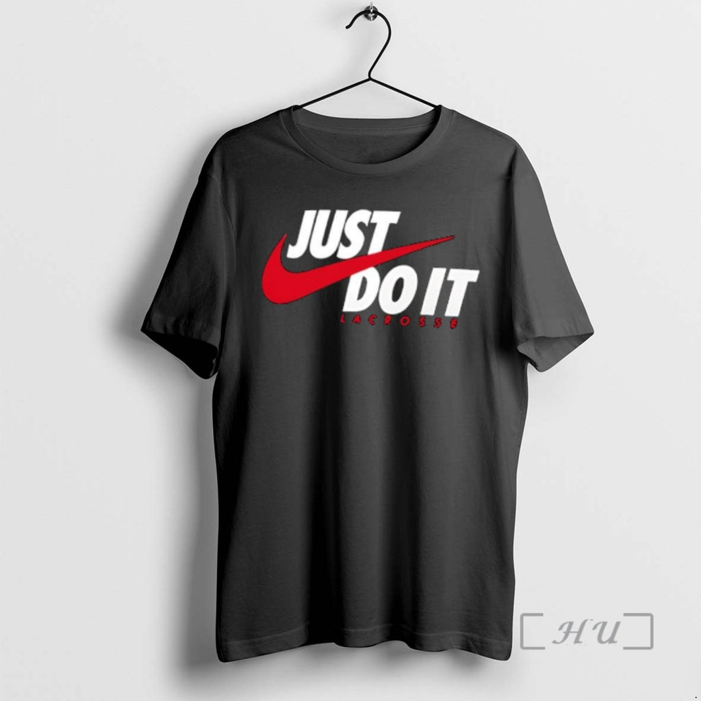 Officials Just Do It Lacrosse T-Shirts, Hoodie, Sweatshirt | PopFlextees.com