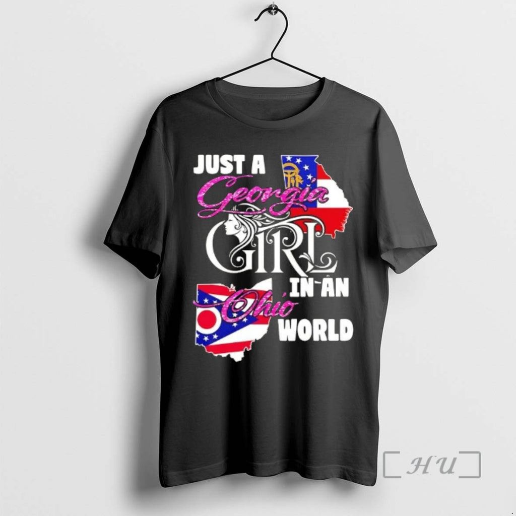 Officials Just A Georgia Girl In A Ohio World T-Shirts, Hoodie, Sweatshirt | PopFlextees.com