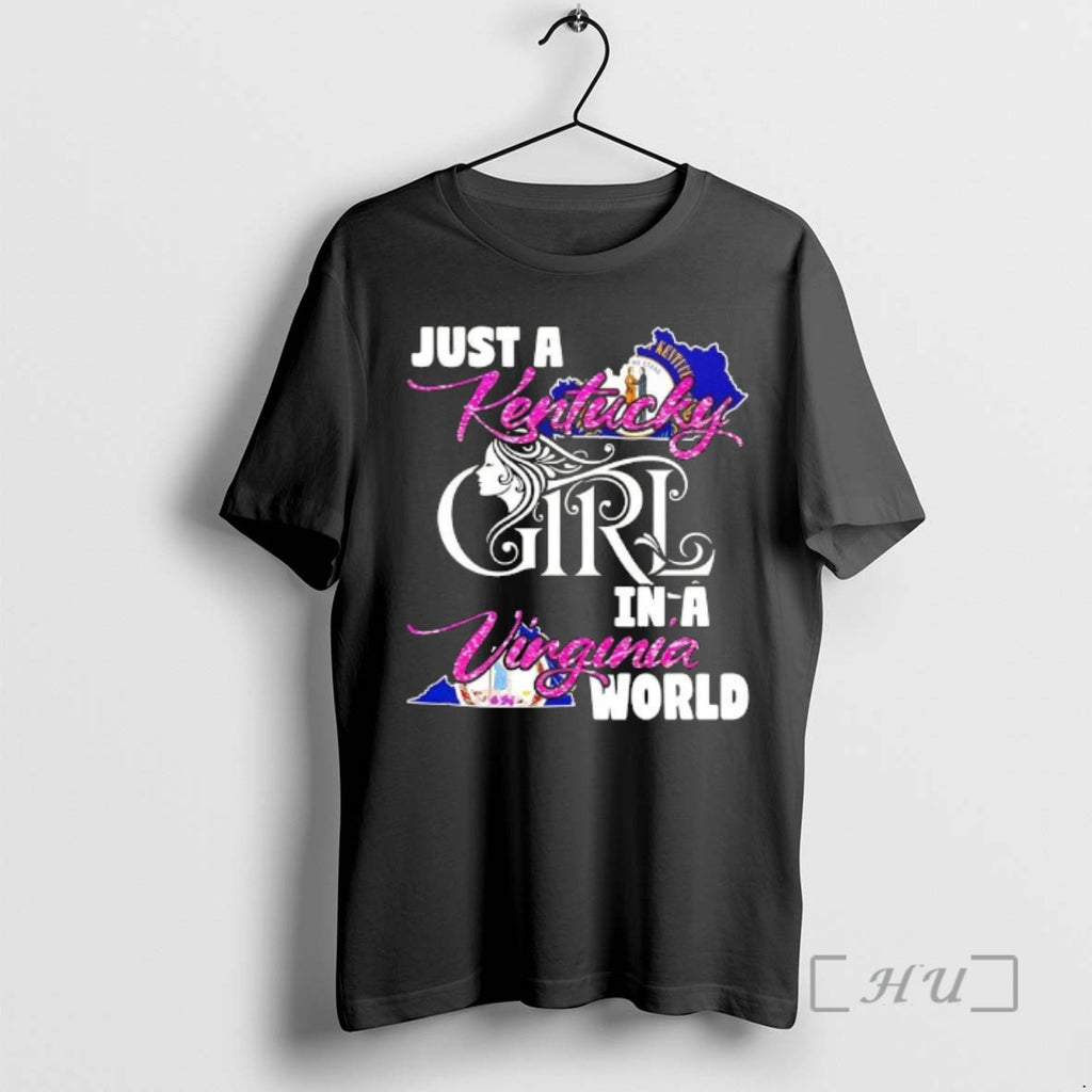 Officials Just A Kentucky Girl In A Virginia World T-Shirts, Hoodie, Sweatshirt | PopFlextees.com