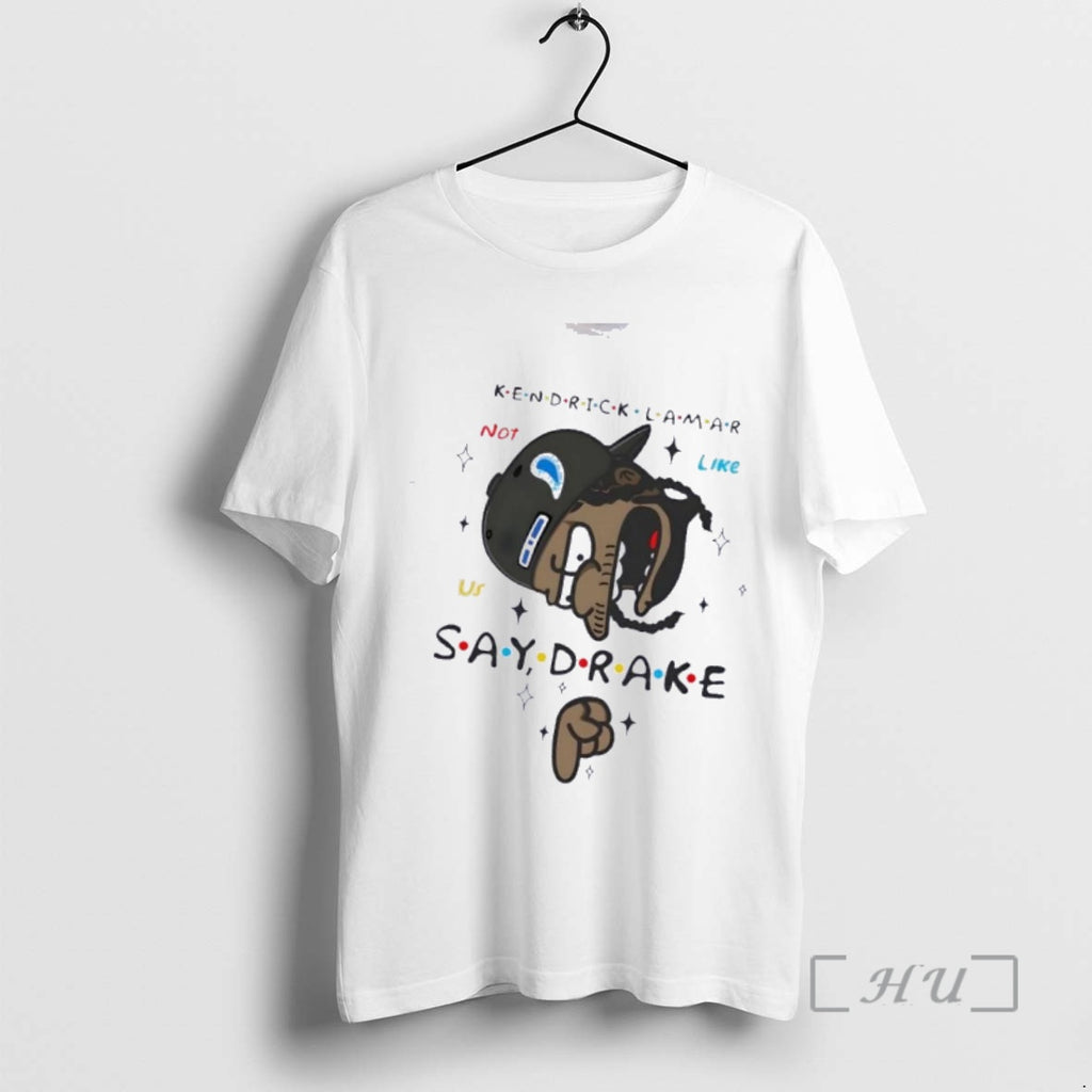 Officials Kendrick Lamar Say Drake Not Like Us T-Shirts, Hoodie, Sweatshirt | PopFlextees.com