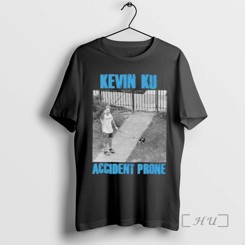 Officials Kevin Ku Accident Prone T-Shirts, Hoodie, Sweatshirt | PopFlextees.com