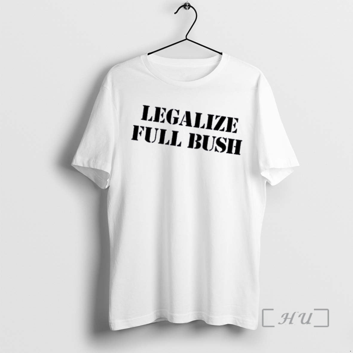 Officials Legalize Full Bush T-Shirts, Hoodie, Sweatshirt | PopFlextees.com