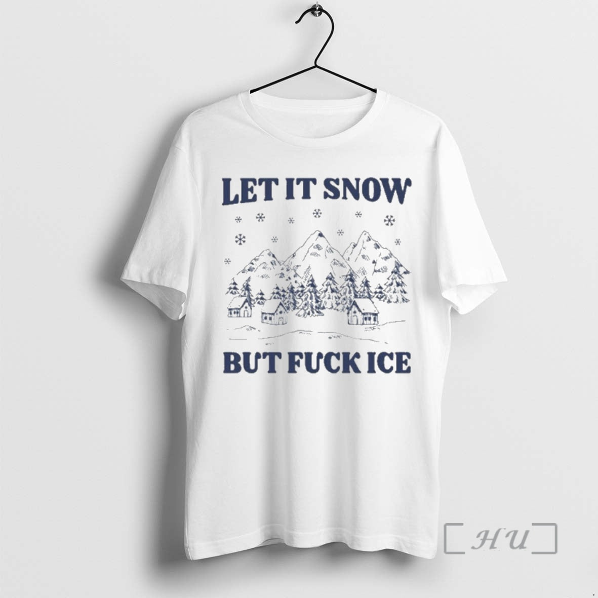 Officials Let It Snow But Fuck Ice T-Shirts, Hoodie, Sweatshirt | PopFlextees.com