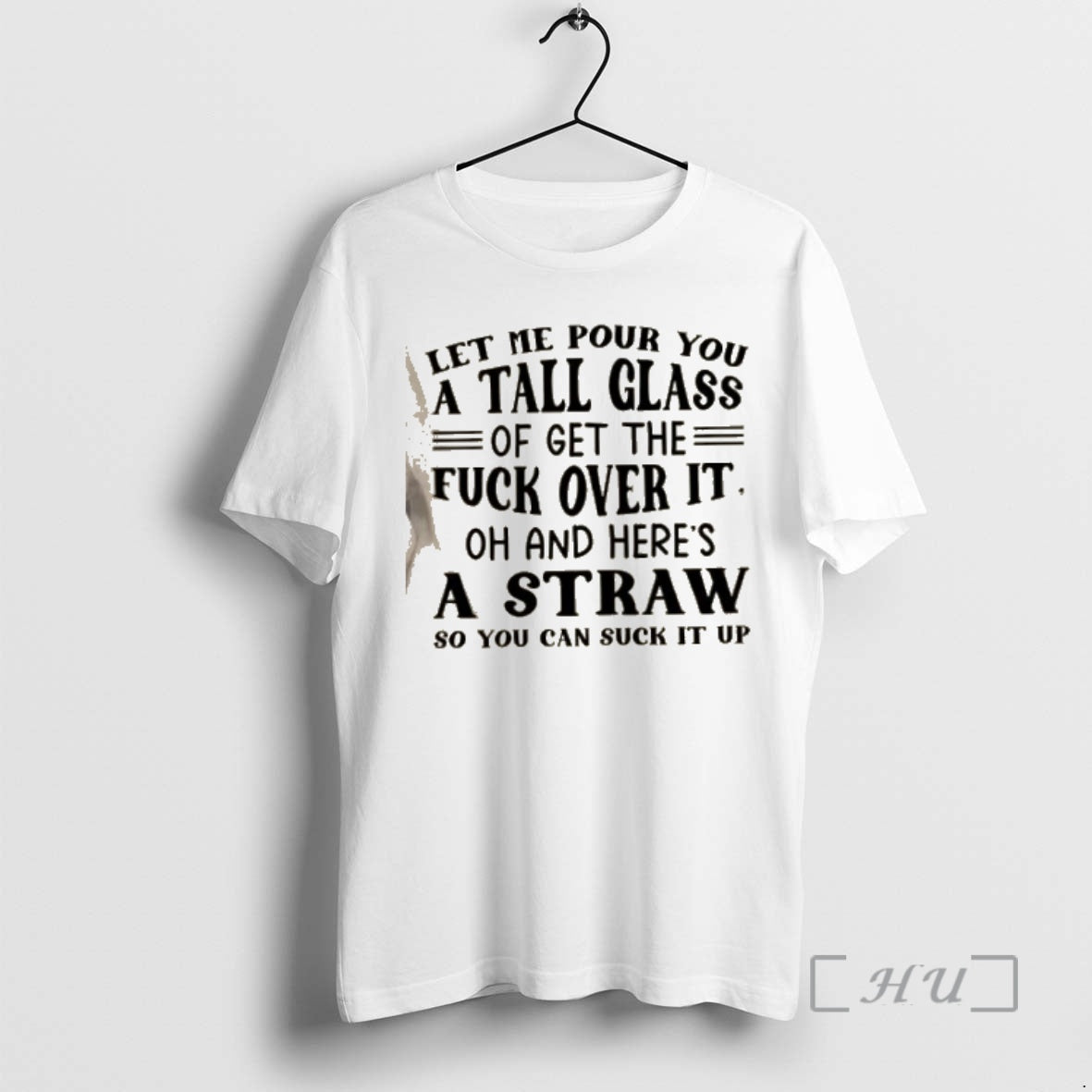 Officials Let Me Pour You Tall Glass Get Fuck Over Oh T-Shirts, Hoodie, Sweatshirt