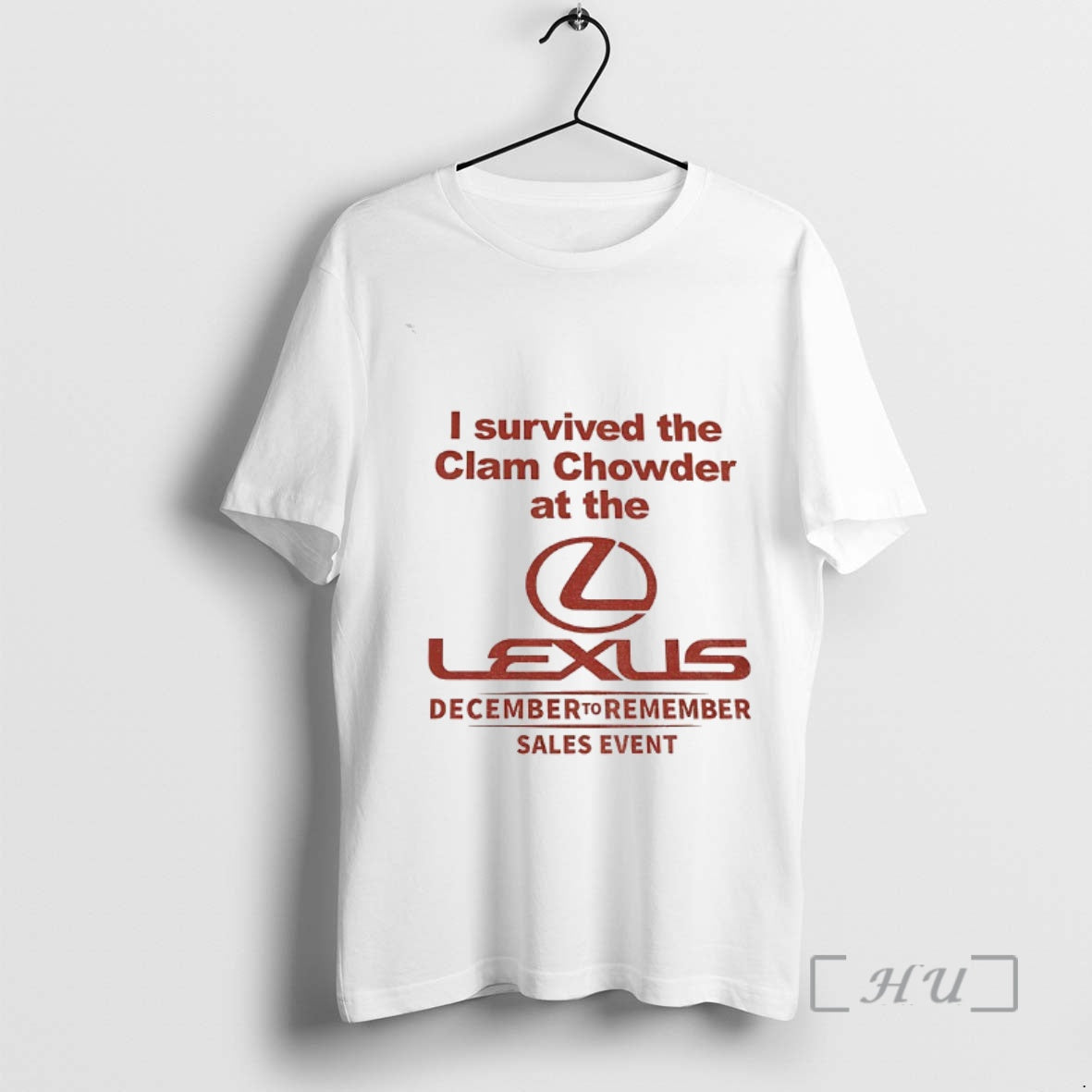 Officials Lexus I Survived The Clam Chowder At The December To Remember Sales Event Premium T-Shirts, Hoodie, Sweatshirt