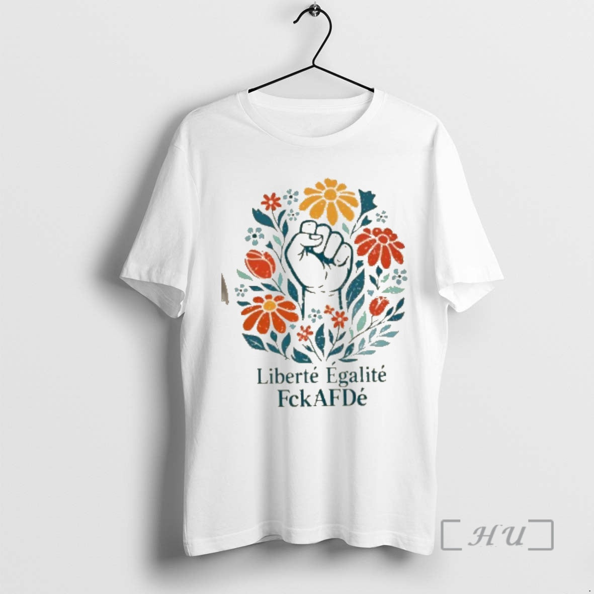 Officials Liberte Egalite Fckafde Fist Floral T-Shirts, Hoodie, Sweatshirt