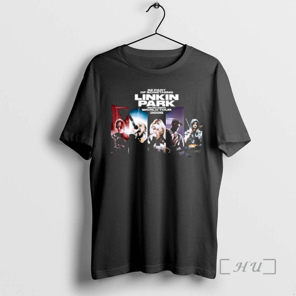 Officials Linkin Park Be Part Of Something From Zero World Tour 2026 Europe Dates Double T-Shirts, Hoodie, Sweatshirt