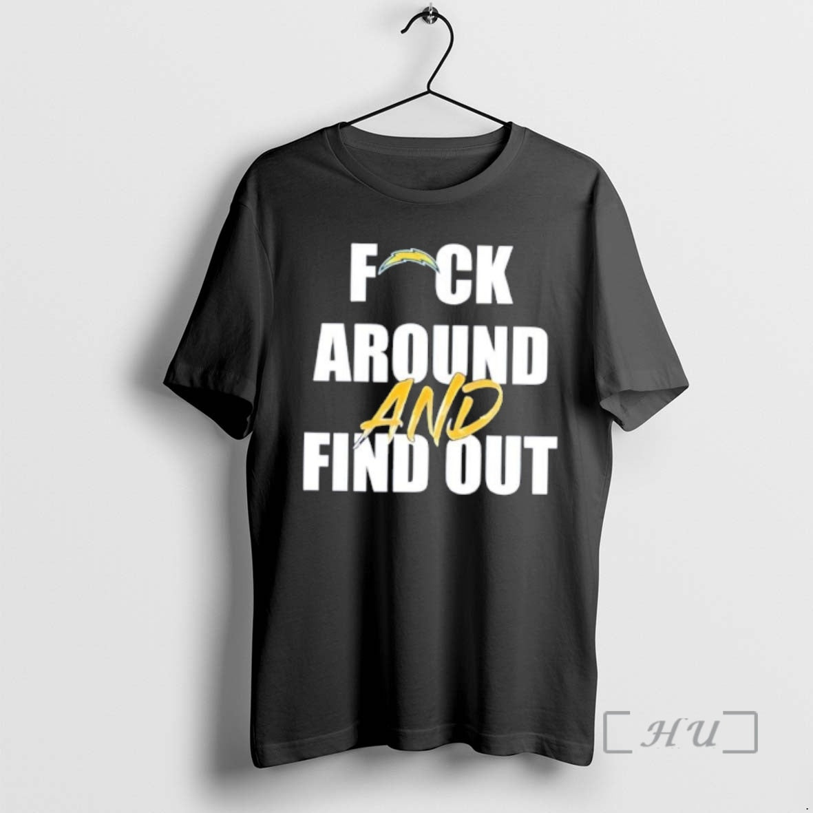 Officials Los Angeles Chargers Fuck Around And Find Out T-Shirts, Hoodie, Sweatshirt | PopFlextees.com