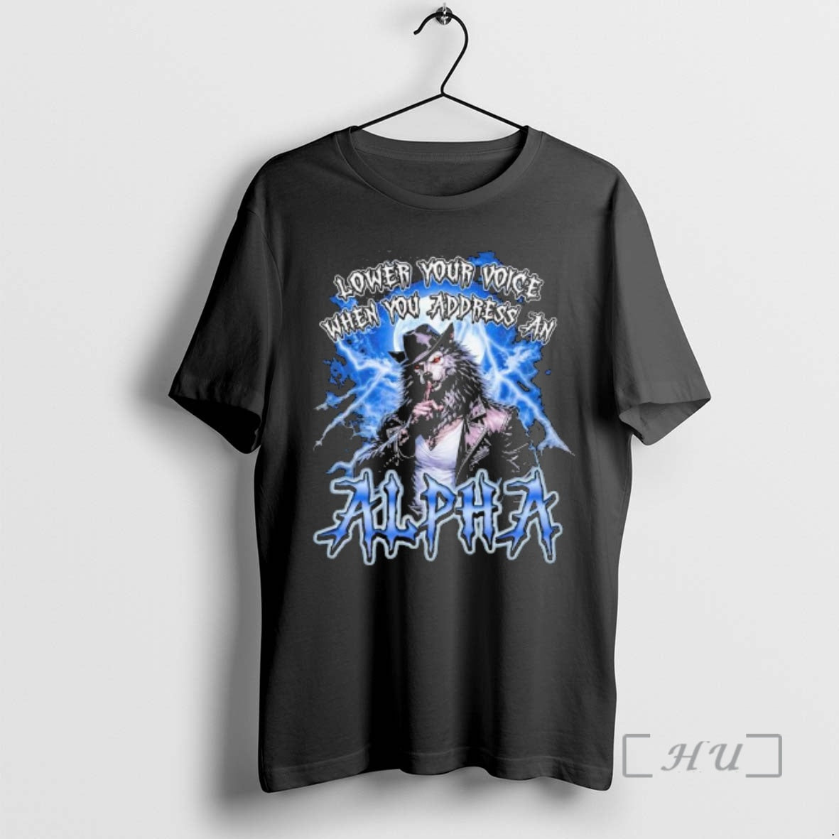 Officials Lower Your Voice Wolfman Alpha T-Shirts, Hoodie, Sweatshirt | PopFlextees.com