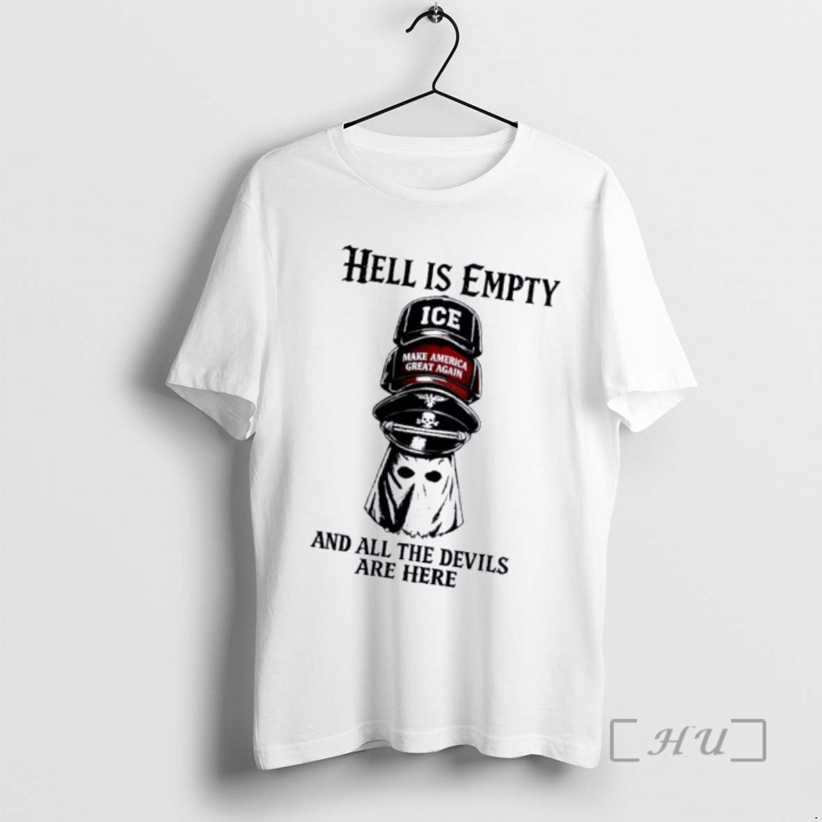 Officials Maga Hat Hell Is Empty And All The Devils Are Here Premium T Shirts Hoodie, Sweatshirt | PopFlextees.com