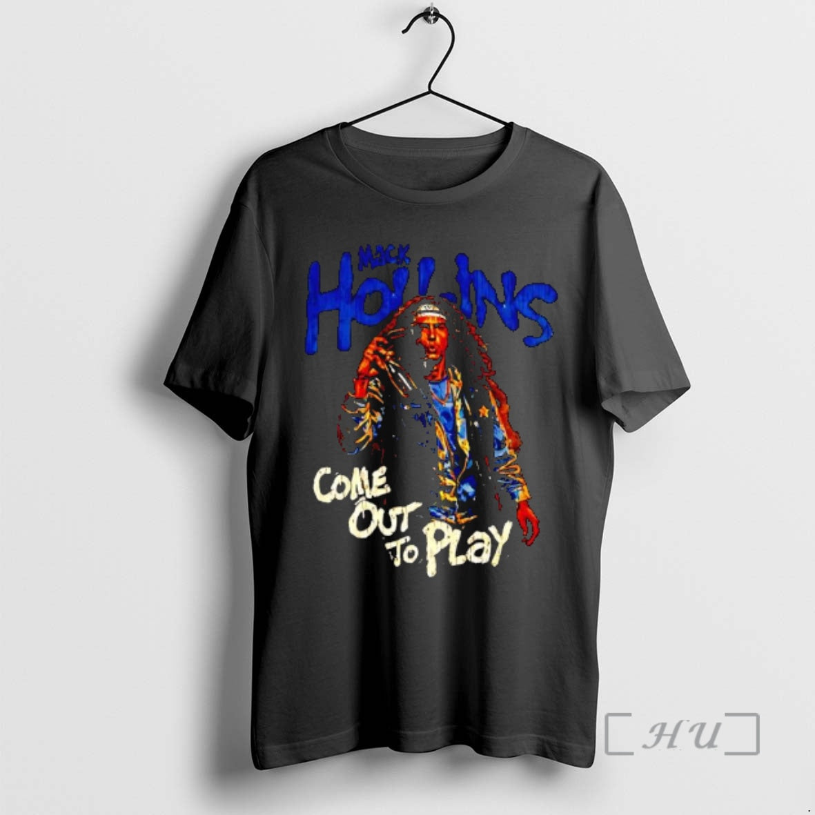 Officials Mack Hollins Come Out To Play Graphic T-Shirts, Hoodie, Sweatshirt | PopFlextees.com