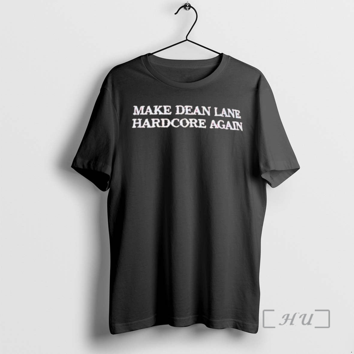 Officials Make Dean Lane Hardcore Again T-Shirts, Hoodie, Sweatshirt | PopFlextees.com