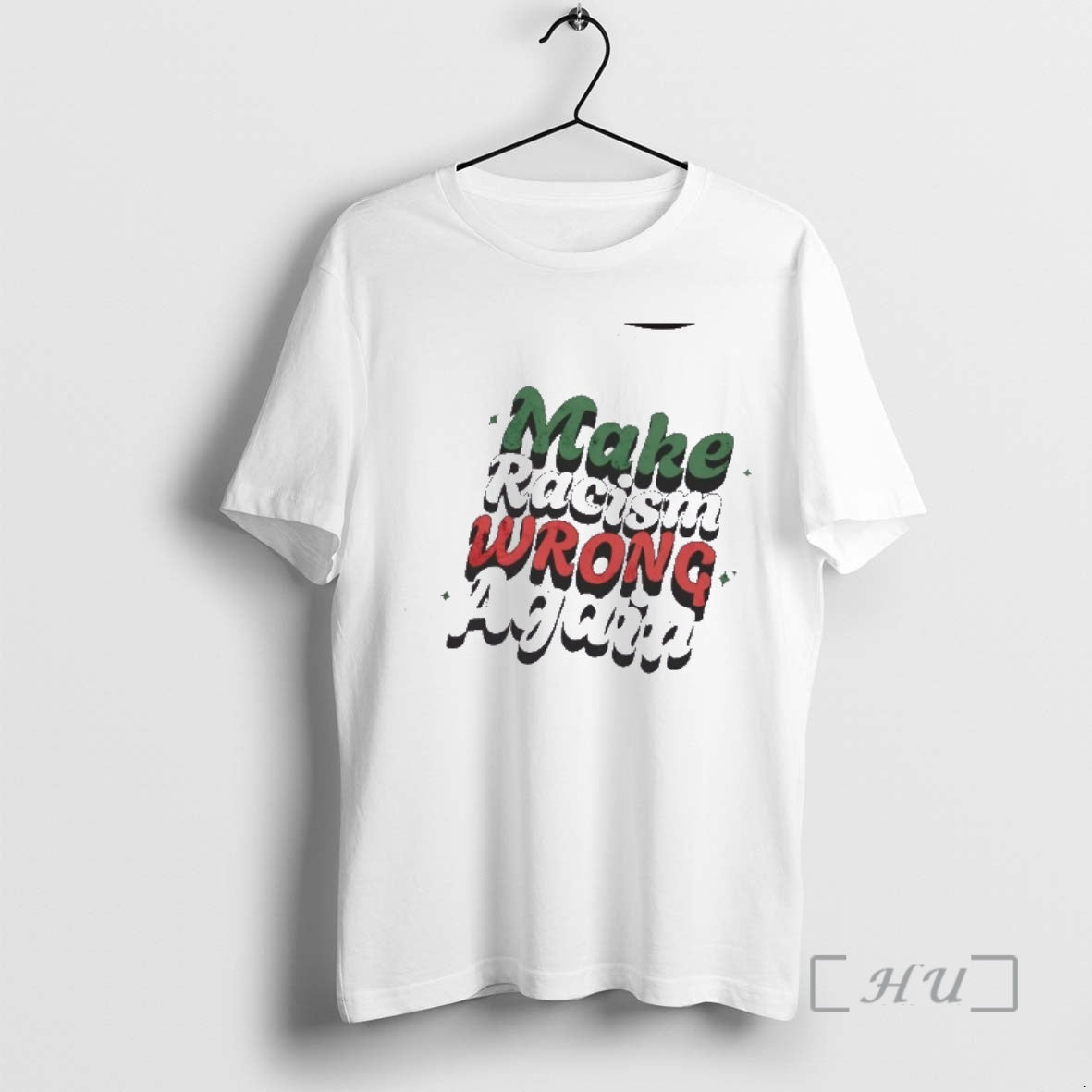 Officials Make Racism Wrong Again Text T-Shirts, Hoodie, Sweatshirt | PopFlextees.com