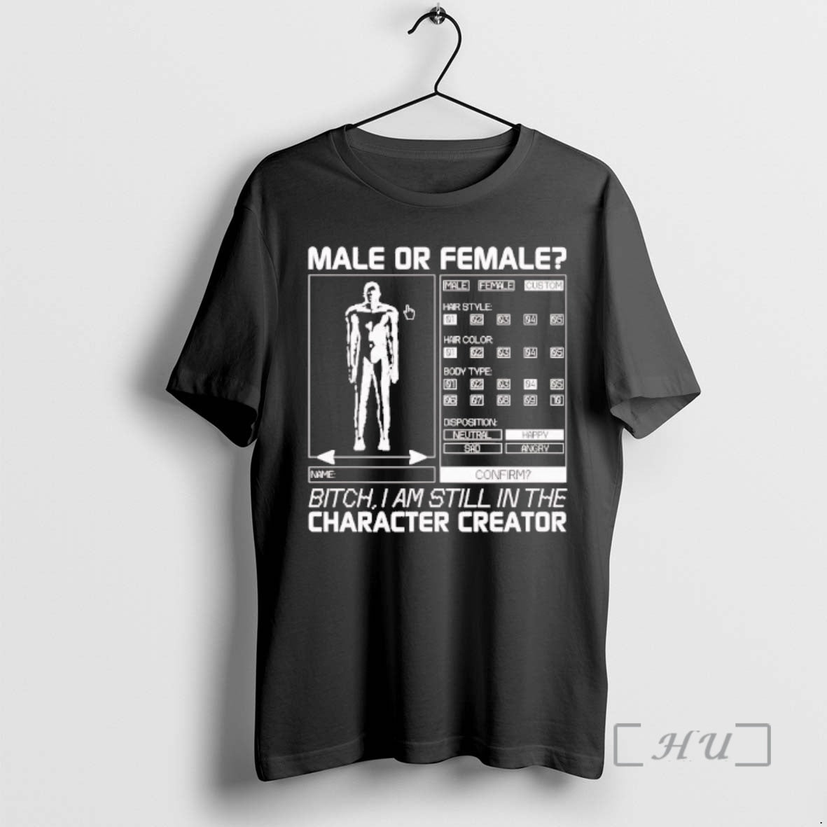 Officials Male Or Female Bitch I Am Still In The Character Creator Premium T Shirts Hoodie, Sweatshirt | PopFlextees.com