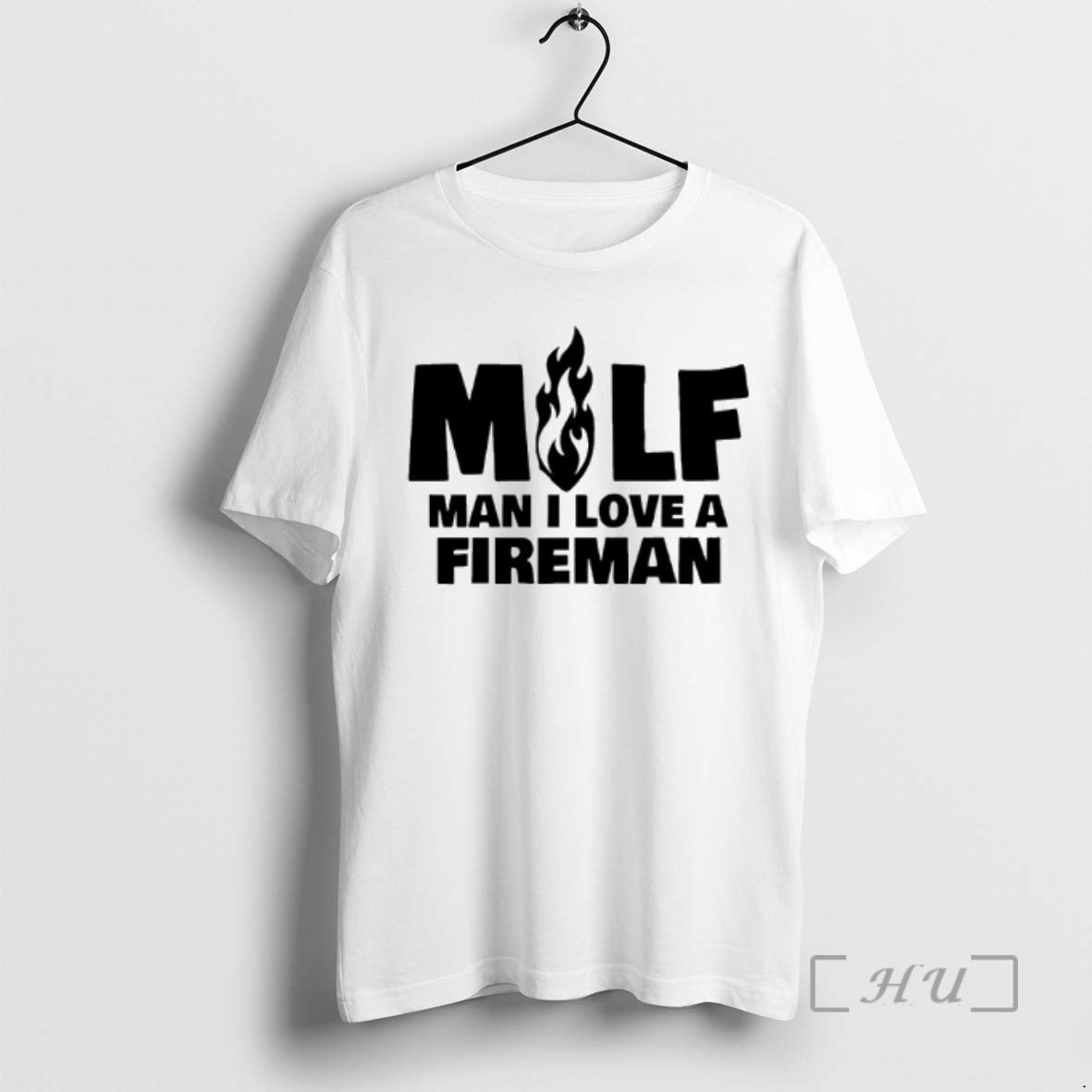 Officials Man I Love A Fireman Milf T-Shirts, Hoodie, Sweatshirt | PopFlextees.com