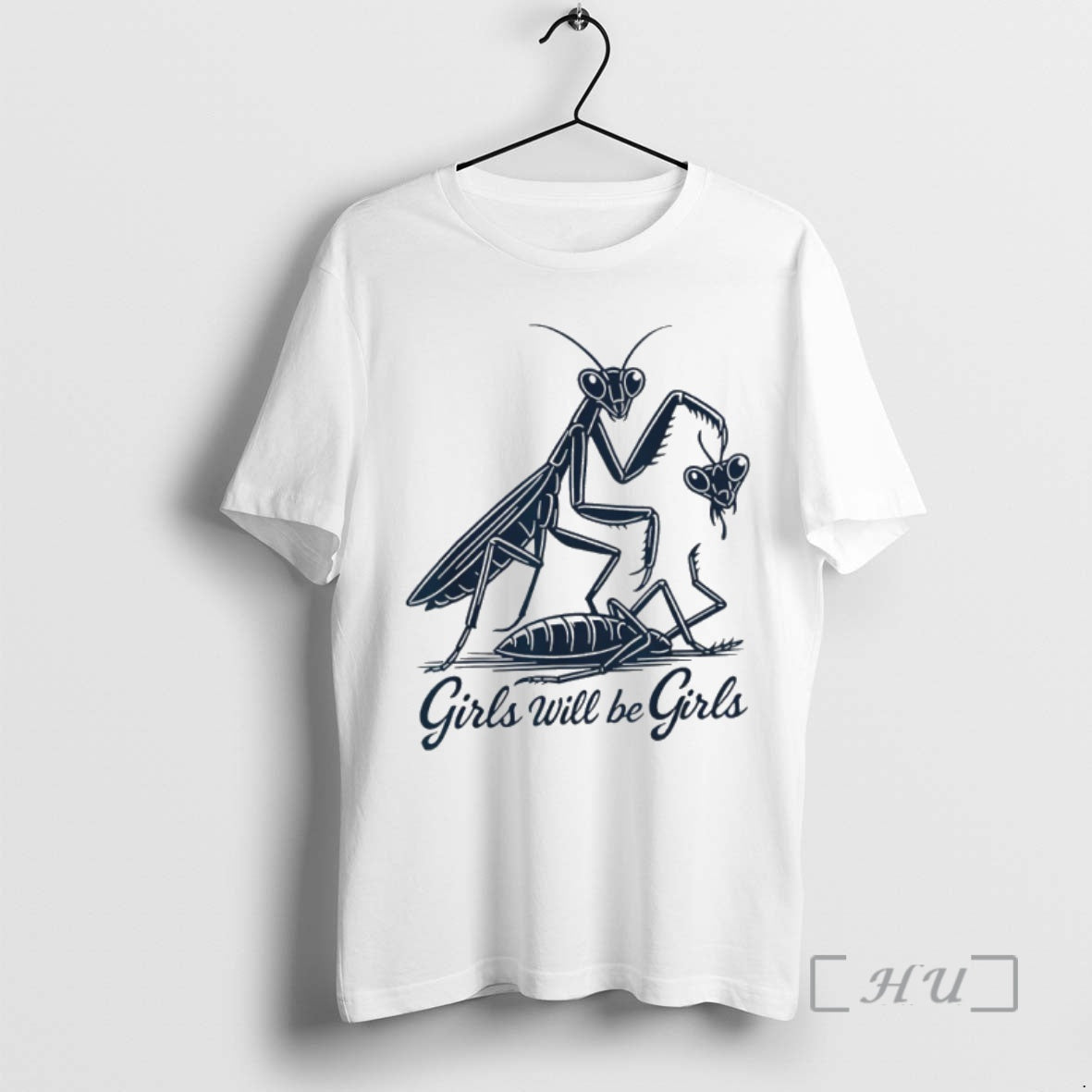Officials Mantis Insect Lover Girls Will Be Girls T-Shirts, Hoodie, Sweatshirt | PopFlextees.com
