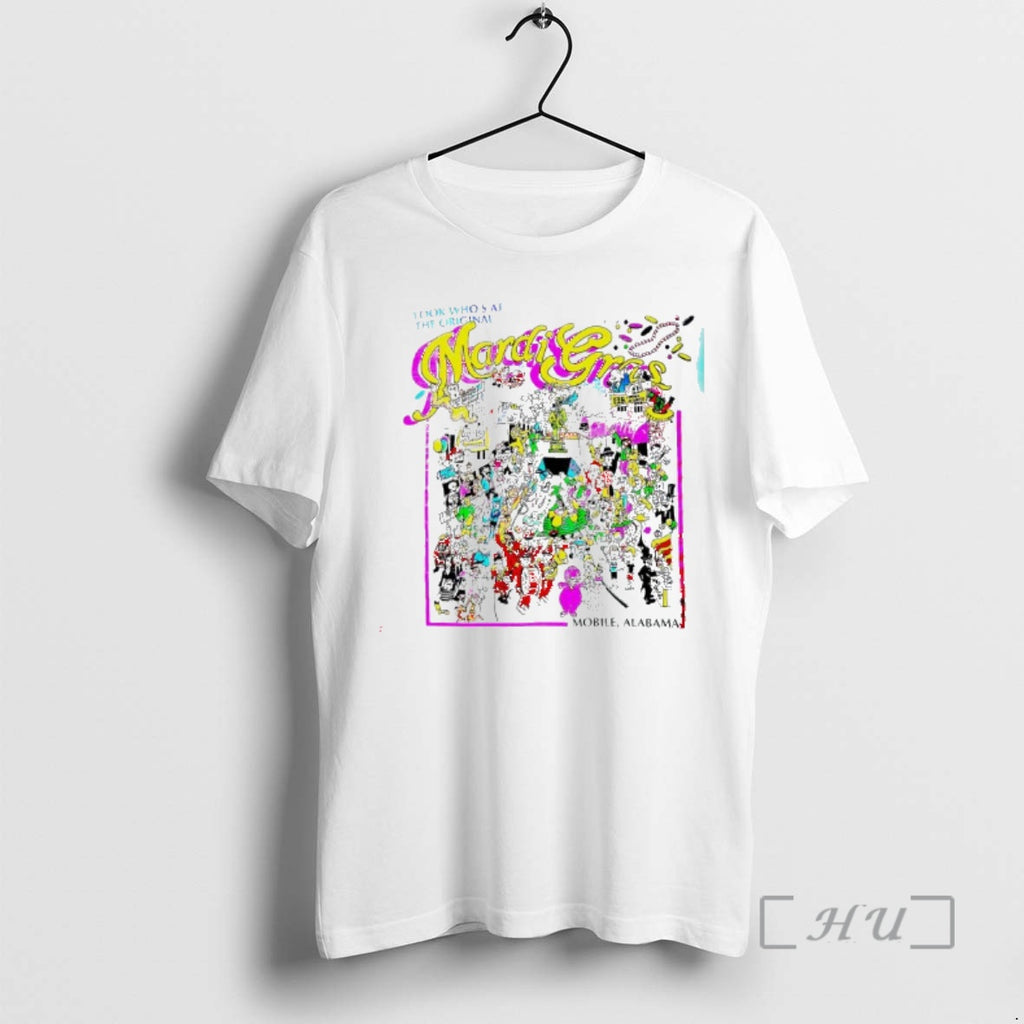 Officials Mardi Gras In Mobile Alabama Look Whos At The T-Shirts, Hoodie, Sweatshirt | PopFlextees.com