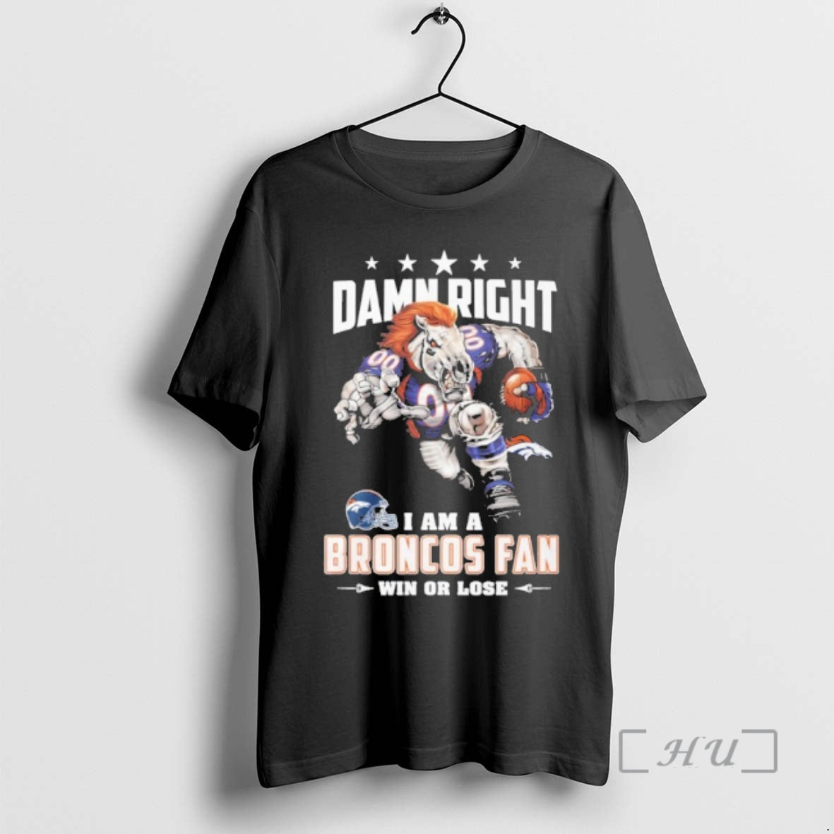 Officials Mascot Damn Right I Am A Broncos Fan Win Or Lose Premium T Shirts Hoodie, Sweatshirt | PopFlextees.com