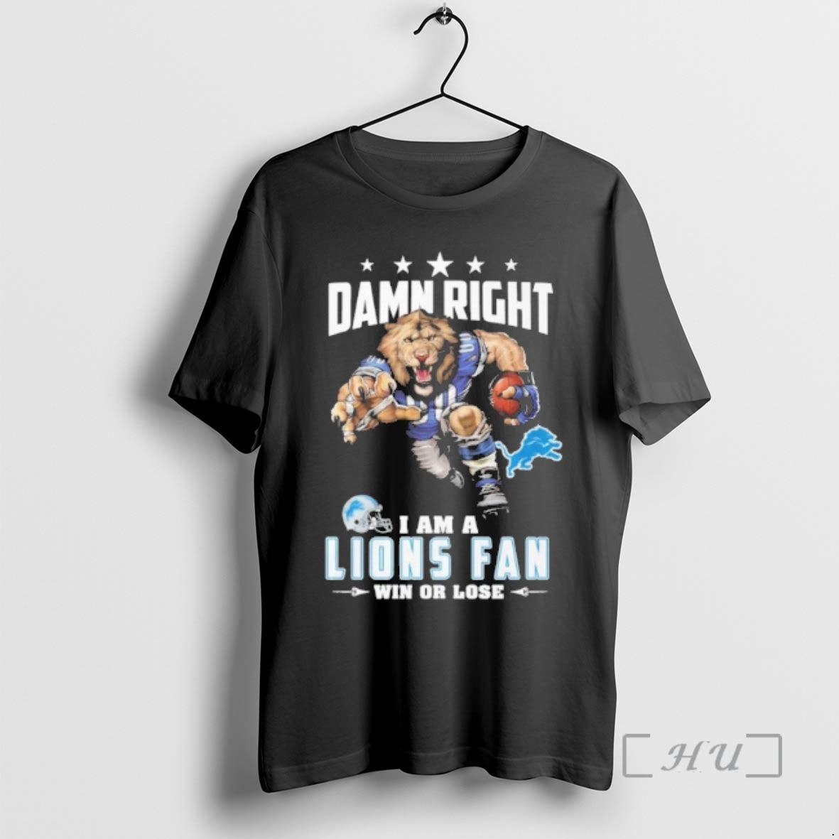 Officials Mascot Damn Right I Am A Lions Fan Win Or Lose Premium T Shirts Hoodie, Sweatshirt | PopFlextees.com