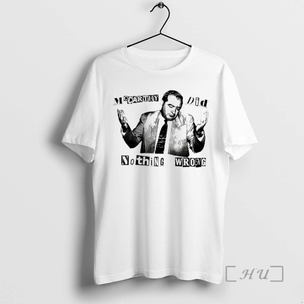 Officials Mccarthy Did Nothing Wrong T-Shirts, Hoodie, Sweatshirt | PopFlextees.com