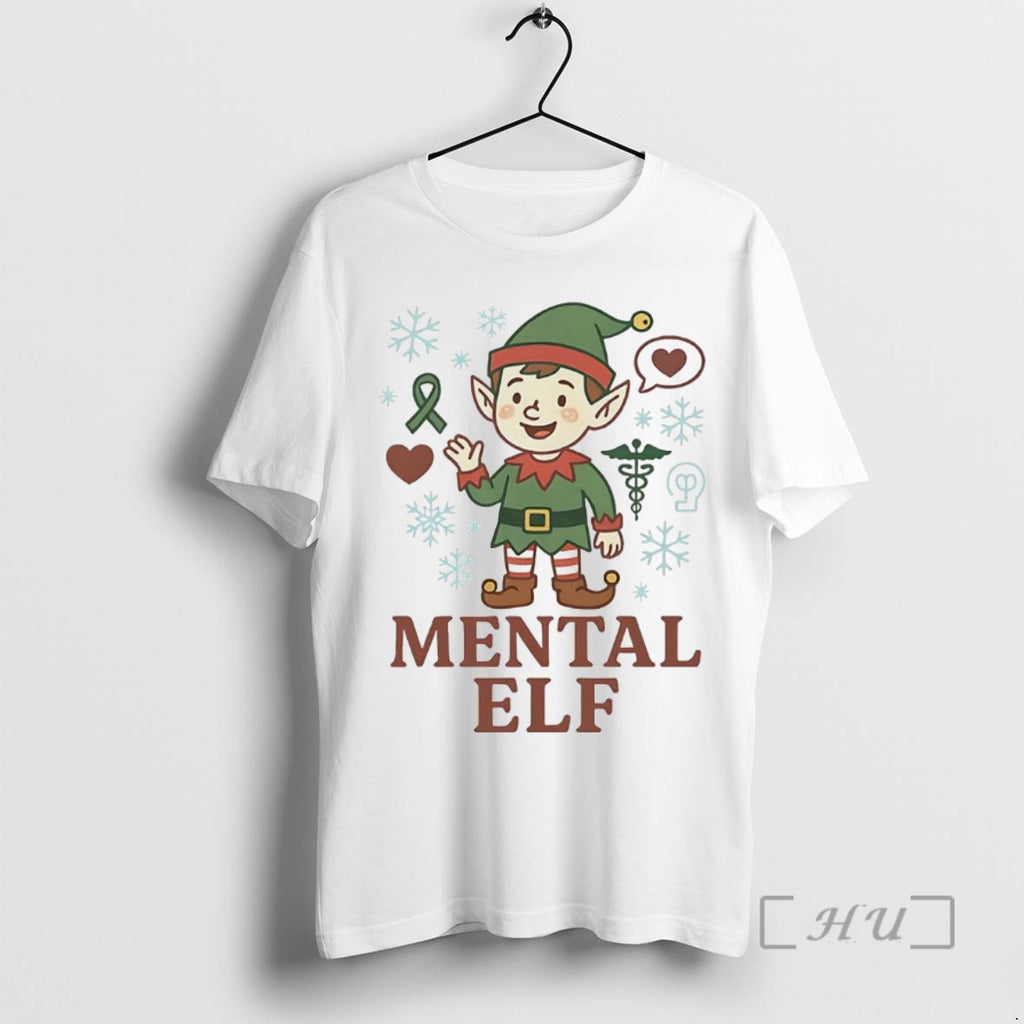 Officials Mental Elf Christmas T-Shirts, Hoodie, Sweatshirt | PopFlextees.com