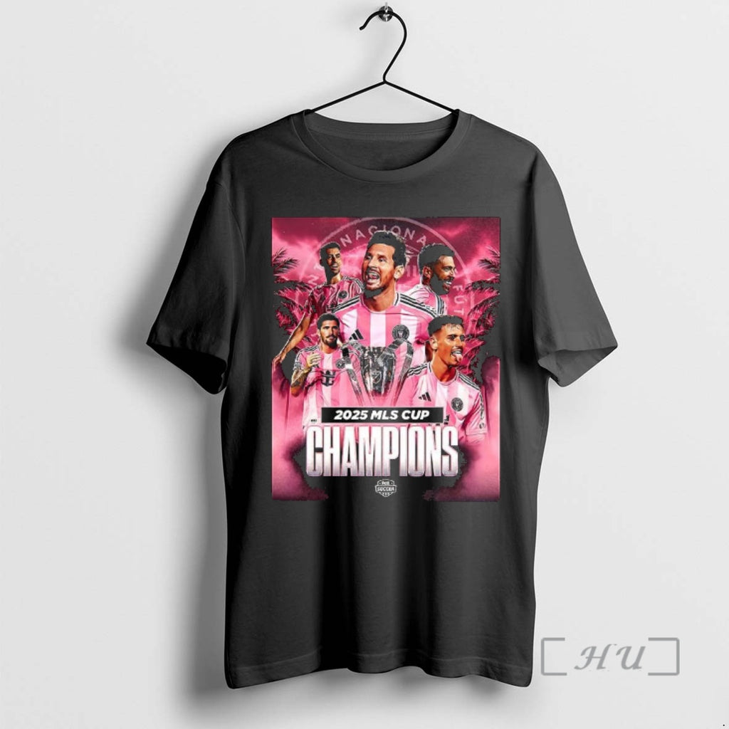 Officials Messi And Miami Are Mls Cup Champions 2025 T-Shirts, Hoodie, Sweatshirt | PopFlextees.com