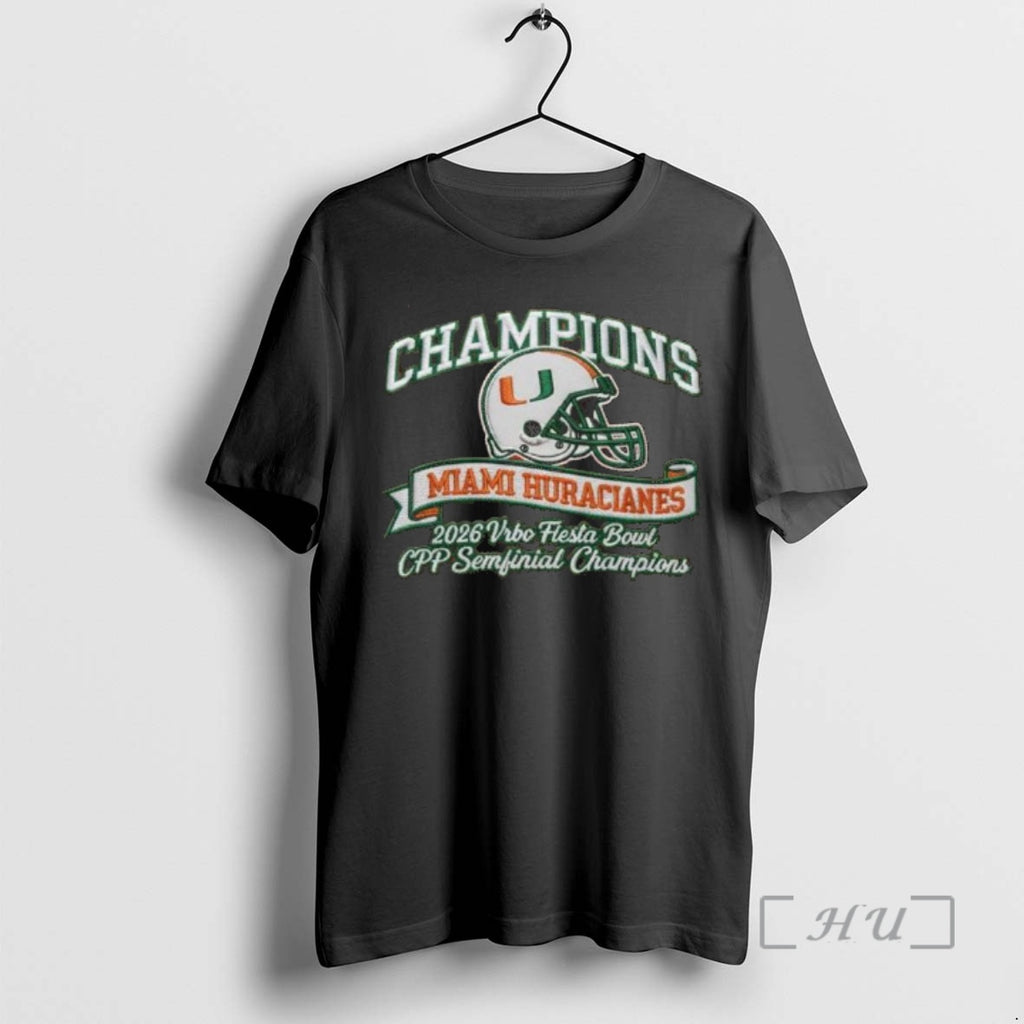 Officials Miami Hurricane Wins 2025 2026 Vrbo Fiesta Bowl Cfp Semifinal Champions Helmet T-Shirts, Hoodie, Sweatshirt