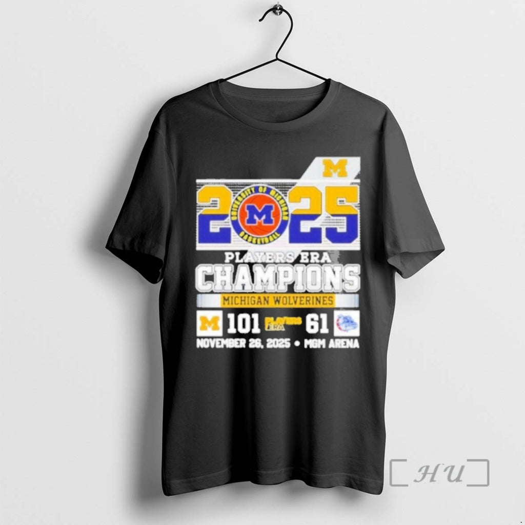 Officials Michigan Wolverines 2025 Players Era Champions 101 61 Score T-Shirts, Hoodie, Sweatshirt | PopFlextees.com