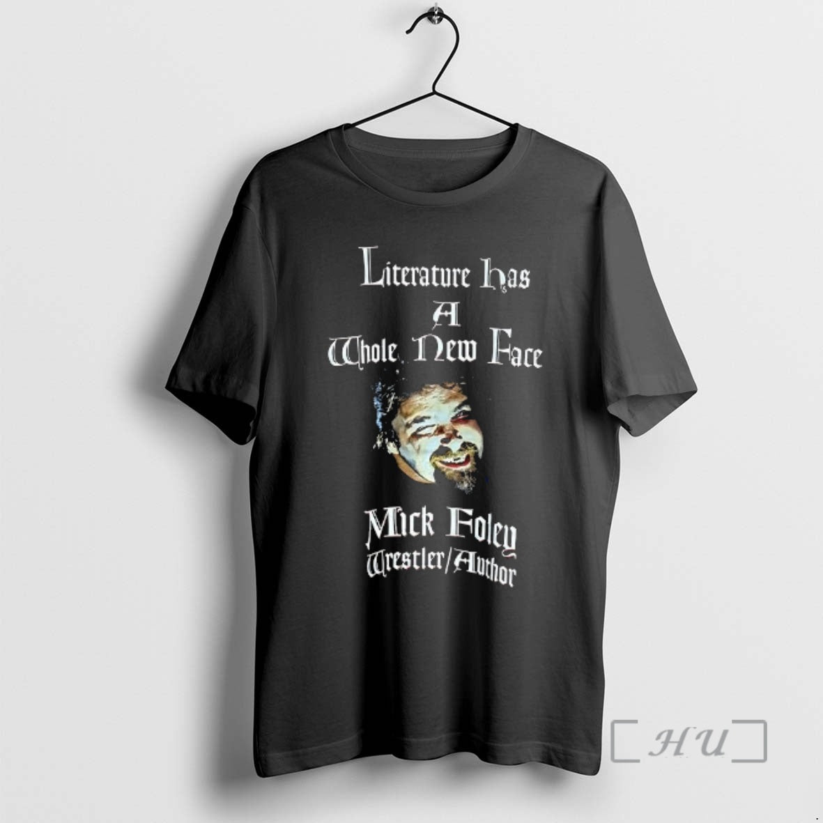 Officials Mick Foley Literature Has A Whole New Face T-Shirts, Hoodie, Sweatshirt | PopFlextees.com