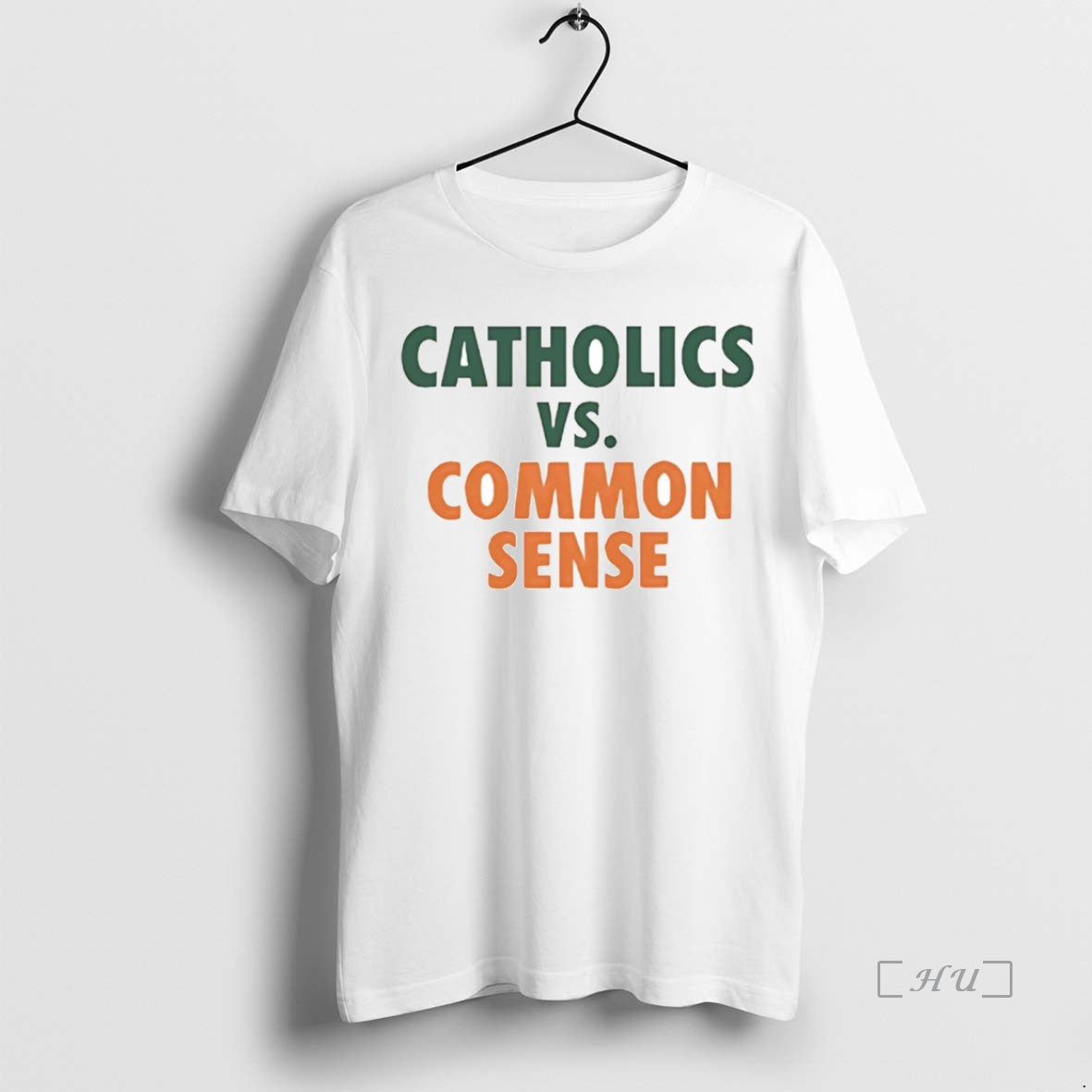 Officials Mike Ryan Wearing Catholics Vs Common Sense T-Shirts, Hoodie, Sweatshirt | PopFlextees.com