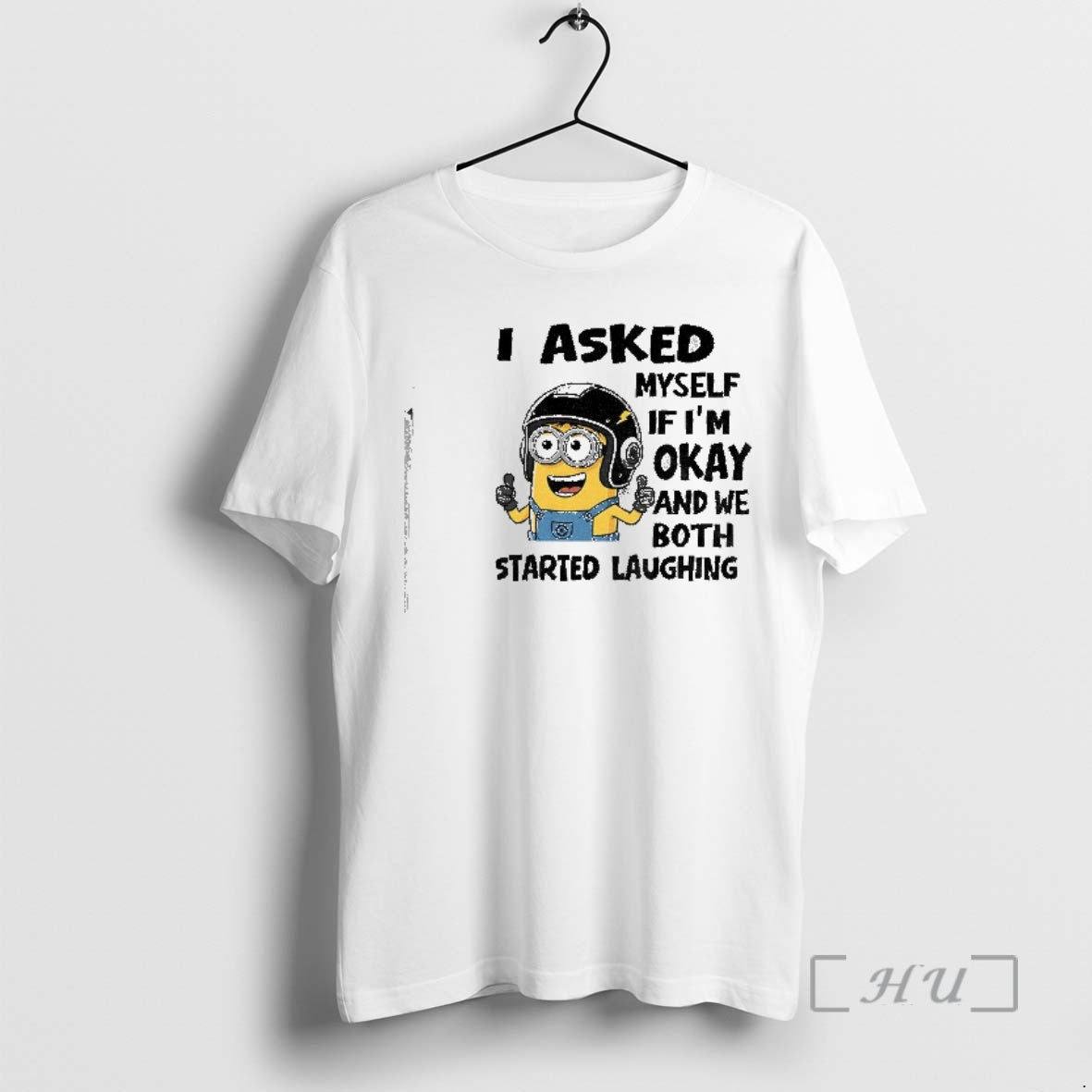 Officials Minion I Asked Myself Im Okay And We Both Started Laughing Premium T Shirts Hoodie, Sweatshirt | PopFlextees.com