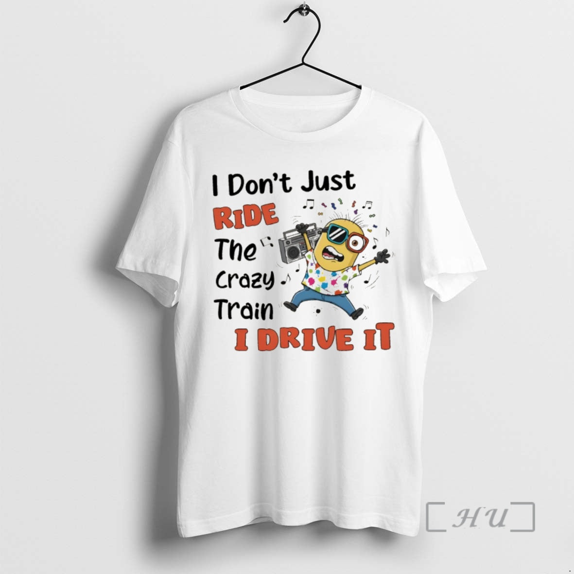 Officials Minion I Dont Just Ride The Crazy Train I Drive It Premium T Shirts Hoodie, Sweatshirt | PopFlextees.com