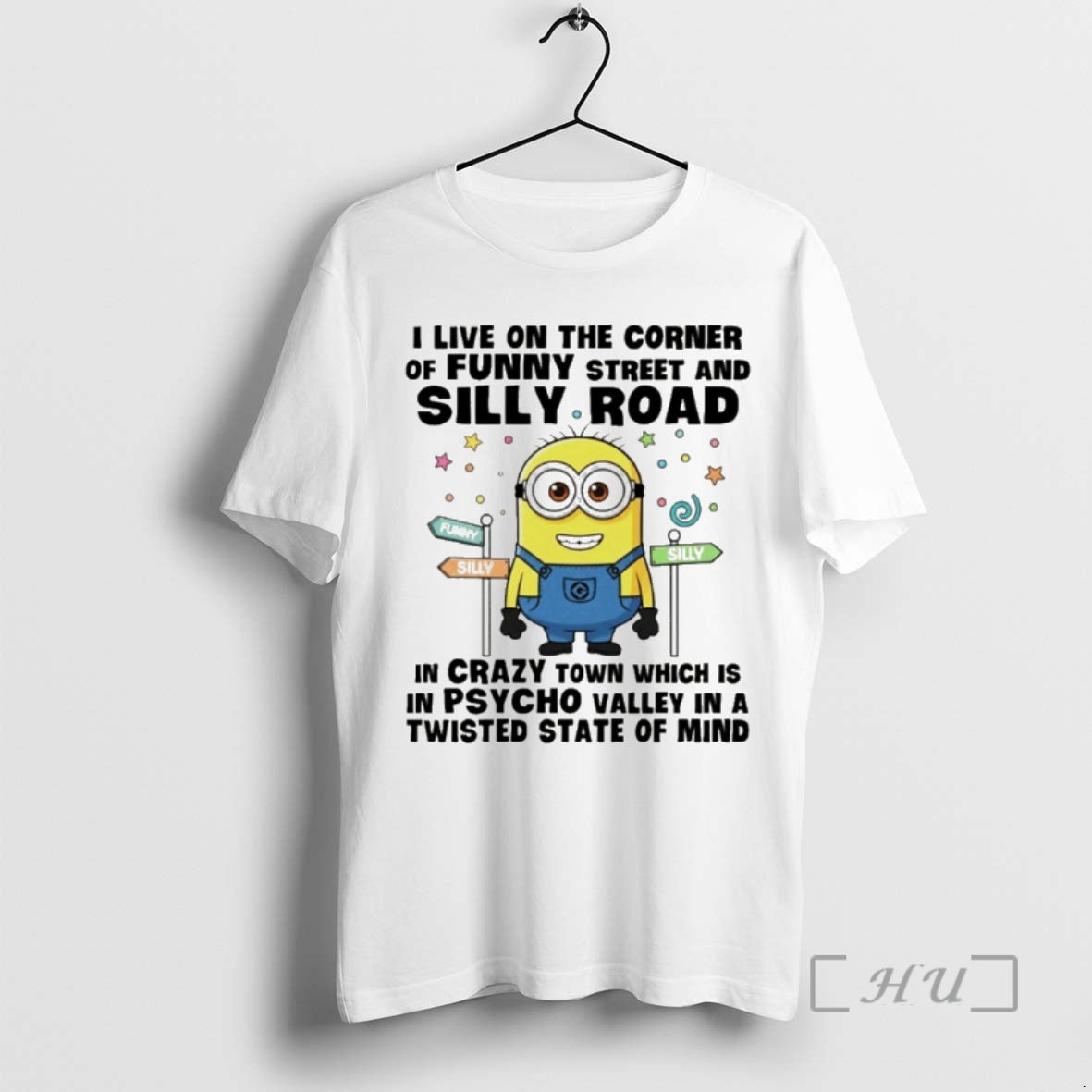 Officials Minion I Live On The Corner Of Funny Street And Silly Road In Crazy T-Shirts, Hoodie, Sweatshirt | PopFlextees.com
