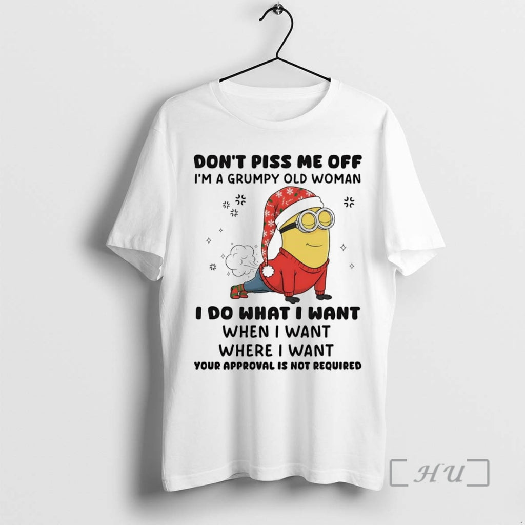 Officials Minion Dont Piss Me Off I Do What I Want Christmas Premium T Shirts Hoodie, Sweatshirt | PopFlextees.com
