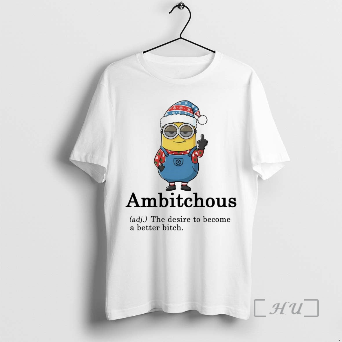 Officials Minion Middle Finger Ambitchous The Desire To Become A Better Bitch Premium T Shirts Hoodie, Sweatshirt