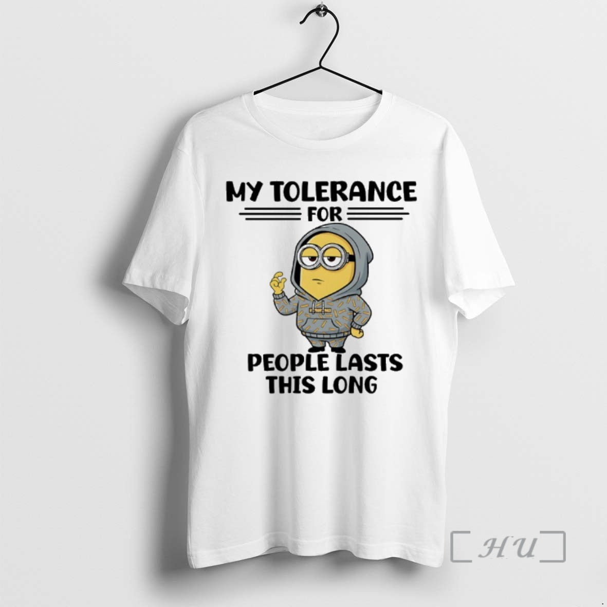 Officials Minion My Tolerance For People Lasts This Long T-Shirts, Hoodie, Sweatshirt | PopFlextees.com