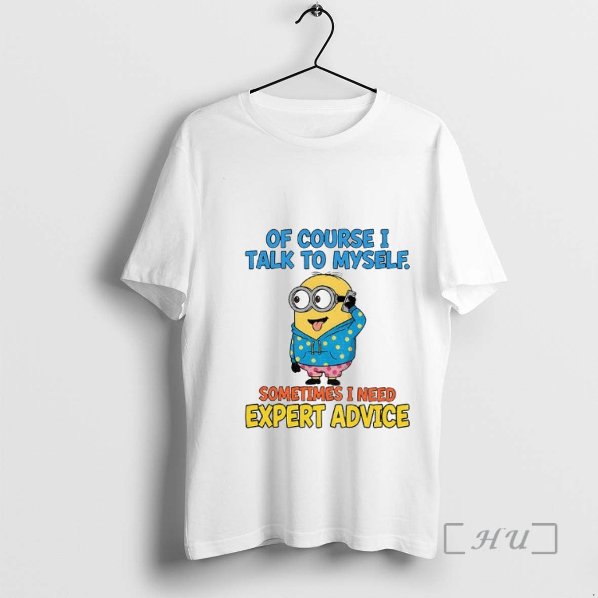 Officials Minion Course I Talk Myself Sometimes I Need Expert Advice T-Shirts, Hoodie, Sweatshirt