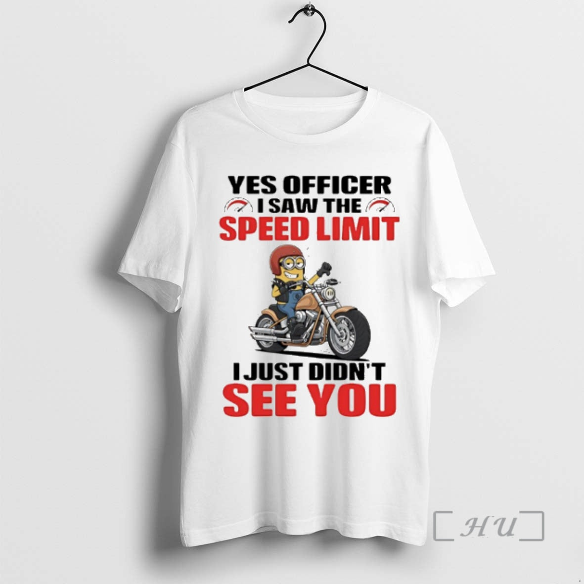 Officials Minion Racing Motorbike Yes Officer I Saw The Speed Limit I Just Didnt See T-Shirts, Hoodie, Sweatshirt